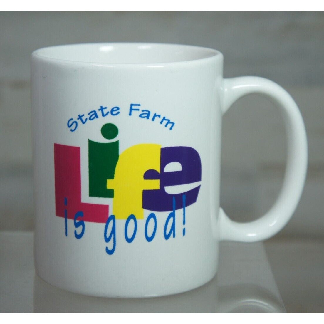 Vintage State Farm Life is Good Mug 90s Y2K - White - 3 3/4"