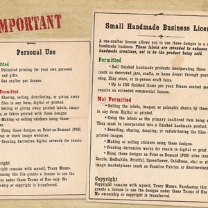 May include: Two rectangular documents on aged paper with black text. The left document is titled Personal Use, outlining permitted and not permitted activities. The right document is titled Small Handmade Business License, detailing usage terms.