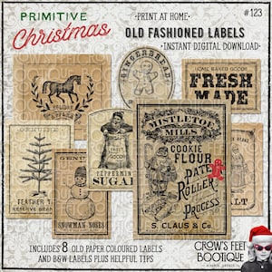 May include: Eight printable Christmas labels in a vintage style with black and white illustrations and text. The labels feature images of a gingerbread man, a snowman, a Christmas tree, a Santa Claus, and a horse. The text on the labels includes "Fresh Made", "Peppermin Sugai", "Mistletoe Mills", "Cookie Flour Pate Roller Process", "Genuine", "Holiday Apples", and "Feather Ti Reserve Bran".