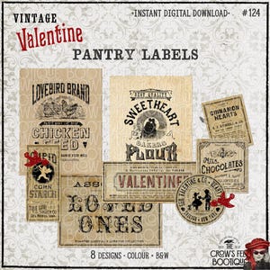 May include: A collection of eight vintage-style Valentine pantry labels featuring beige paper backgrounds with black typography and illustrations of chickens, cupids, and couples. The text includes Lovebird Brand Chicken Feed, Sweetheart Flour, and Valentine.