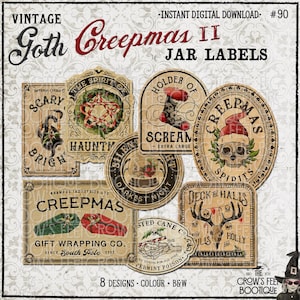 May include: A collection of eight decorative jar labels featuring gothic holiday themes. The labels include illustrations of skulls, coffins, a reindeer skull, and candy canes with text such as Goth Creepmas, Scary Bright, and Deck the Halls.