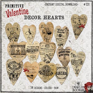 May include: A digital download sheet featuring 14 heart-shaped cutouts with vintage-style advertisements and illustrations in sepia tones. The text includes Primitive Valentine Decor Hearts, Instant Digital Download, and various antique product labels.