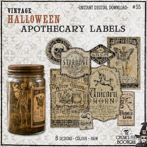May include: A digital download sheet featuring eight vintage-style Halloween apothecary labels with text including Stardust, Witch Thistle, Unicorn Horn, Slug Slime, Fairy Skeleton, Scorpion, and Frog Legs, plus a glass jar containing a fairy skeleton.