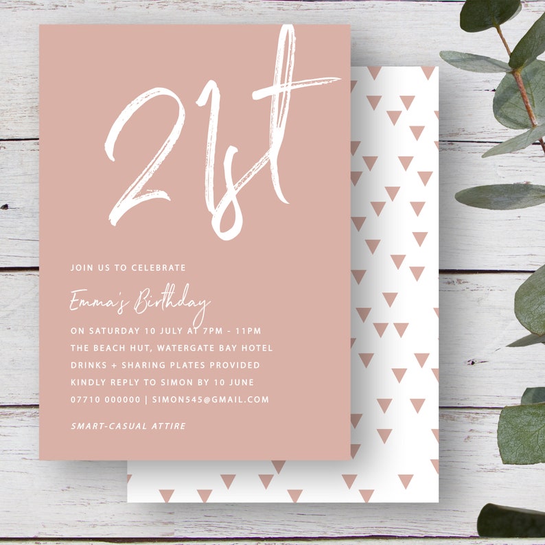 May include: A pink and white invitation card with the text "21st" in white script. The invitation is for Emma's birthday party on Saturday, July 10th at 7pm to 11pm at The Beach Hut, Watergate Bay Hotel. The invitation also includes the text "Drinks + Sharing Plates Provided" and "Smart-Casual Attire".