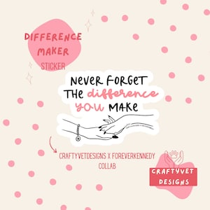 Never Forget The Difference You Make, Veterinary Medicine, Vet Tech, Vet Technician, Vet Assistant, Vet Med, Veterinarian, Gift For Vet Tech