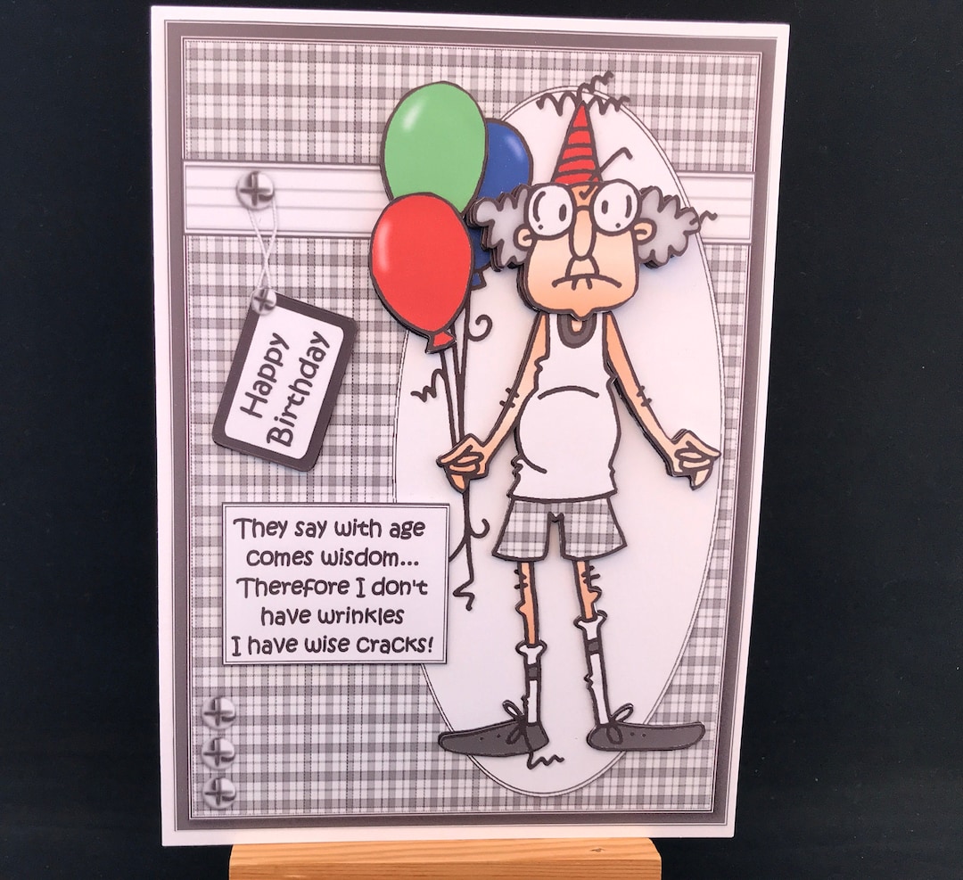Funny Humour Birthday Card Men Male Him Older Dad Husband Brother ...