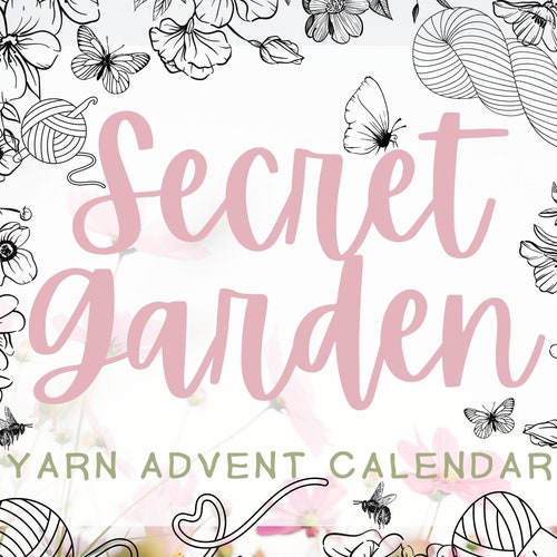 Yarn Advent Calendar 2022: Secret Garden Theme with store Muted Florals