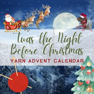 Yarn Advent Calendar 2025: &#39;Twas the Night Before Christmas Theme Countdown to Christmas Advent Calendar