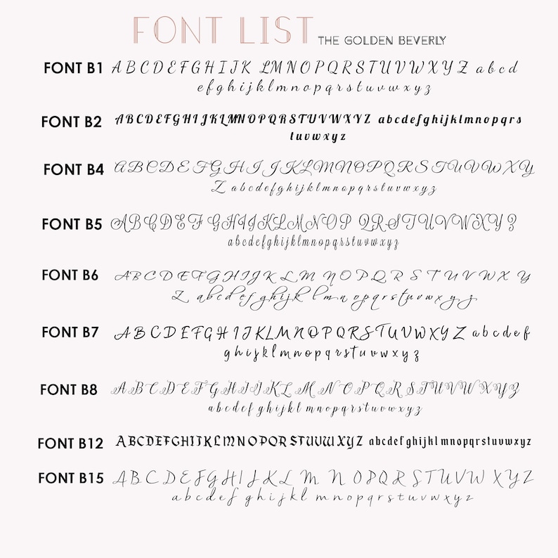 May include: A list of different font styles labeled with the font name and the letters of the alphabet in uppercase and lowercase. The text "THE GOLDEN BEVERLY" is at the top of the image.