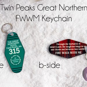 Twin Peaks Great Northern FWWM Sublimation Keychain