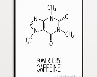 Coffee print Powered by Caffeine molecule poster Kitchen decor Nerd Office wall art printable Chemistry Science formula Typography quote