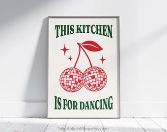 This Kitchen is for Dancing - Retro Disco Ball Cherry Wall Art Download