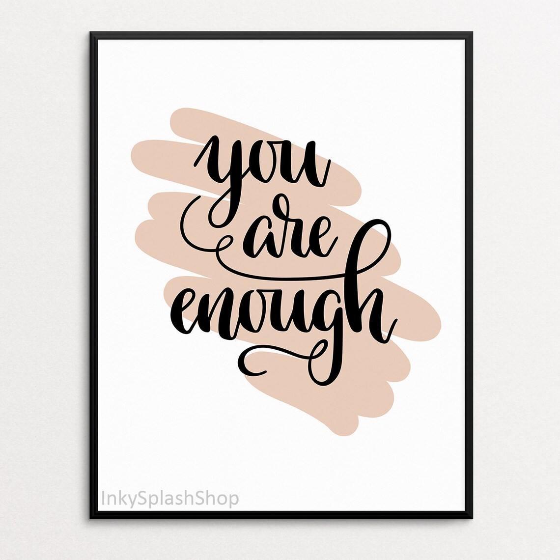 You Are Enough Print Inspirational Quote Printable Modern Bedroom Wall ...