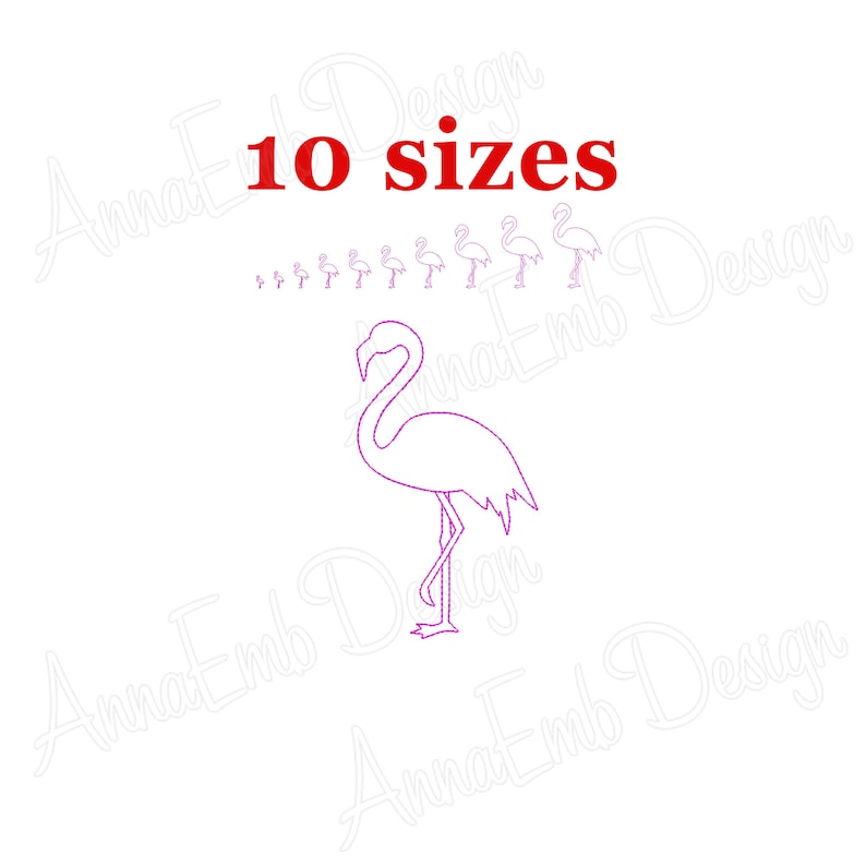 May include: Outline of a flamingo in pink, with 10 different sizes of the flamingo design shown above. The text "10 sizes" is in red.