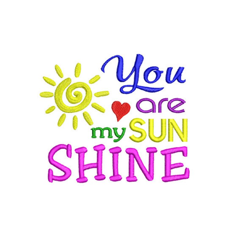 You are my Sunshine applique Embroidery Design. Embroidery Etsy