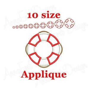 Puede incluir: Un diseño de aplique digital con un salvavidas en rojo y blanco, con un borde dorado. El diseño está disponible en 10 tamaños, con la palabra "Applique" en texto rojo debajo.