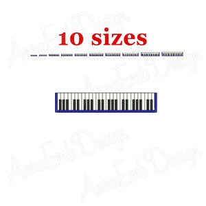 May include: A digital embroidery design of a piano keyboard with 10 different sizes. The keyboard is black and white with blue keys. The design is perfect for creating personalized projects.