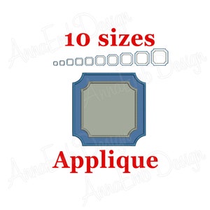 May include: Blue and gray applique embroidery design with 10 different sizes. The design features a square frame with rounded corners and a decorative border.