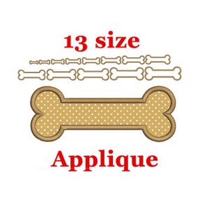 May include: A brown dog bone applique with white polka dots. The applique is available in 13 sizes. "13 size Applique" is written in red text below the applique.