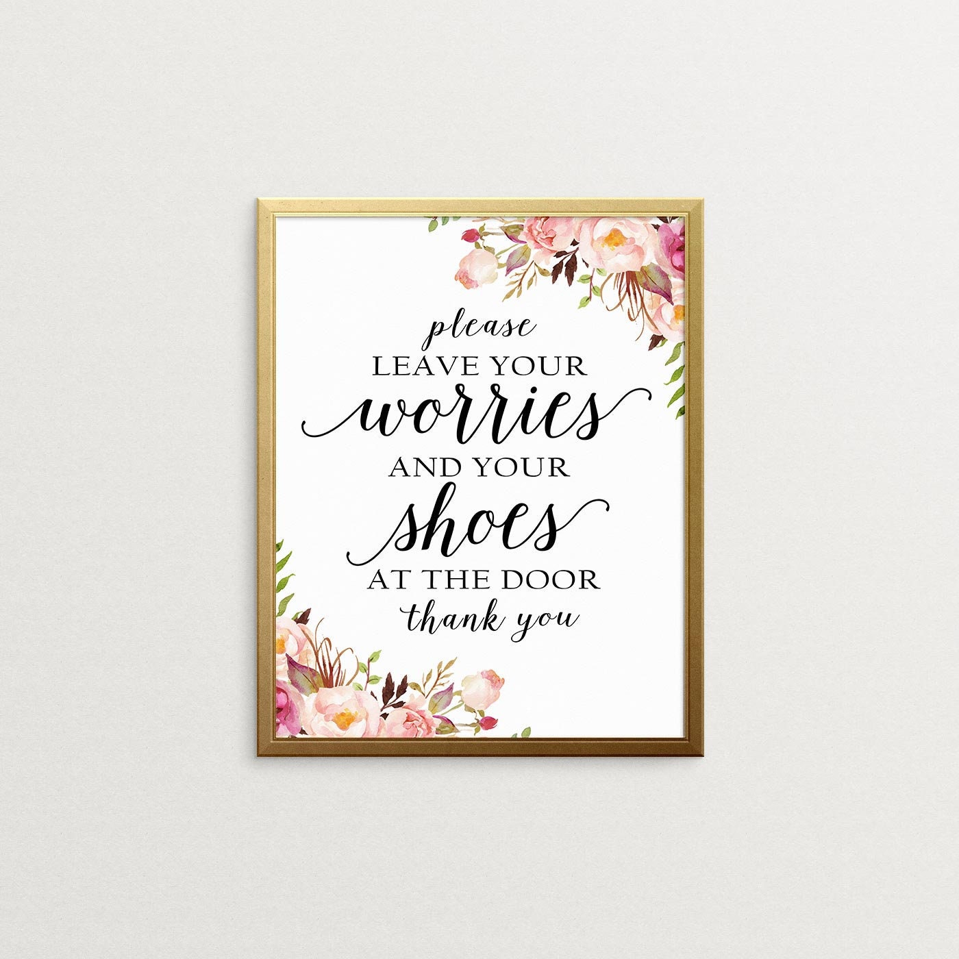 Please Leave Your Worries Remove Your Shoes Mud Room Decor Office Entry Sign Entrance Sign Take Shoes Off Sign Take Shoes Off