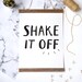 Motivational Print, Shake It off Poster, Taylor Swift Lyrics, Home ...