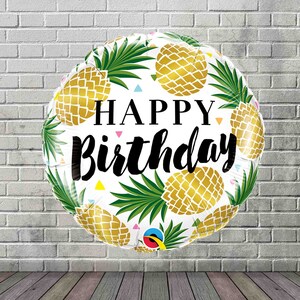 Pineapple Balloons Happy Birthday Luau Party Pineapple Birthday Balloon Hawaiian Balloon Tropical Birthday Party Party Like A Pineapple