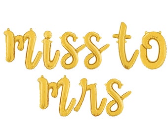 Miss To Mrs Balloons Script Letter Balloons Miss To Mrs Banner Bride balloon Bride Letter Balloons Bachelorette Party Ring Cursive Bride