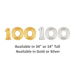 100 Balloon Number, Gold or Silver, 40&quot; or 14&quot; HighBirthday Balloon, Birthday Party, 100th Birthday, Anniversary, Balloon Banner, Photo Prop