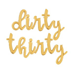 Script DIRTY THIRTY Balloons Dirty 30 Banner Dirty 30 Birthday Hello 30 Decor 30th Birthday Balloons Dirty 30 Decor Dirty 30 Balloon