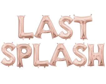 Last Splash Balloon Banner - Bachelorette Party Decor - Last Splash Before the Bash Theme - Bachelorette Balloons - Bachelorette Bash Decor