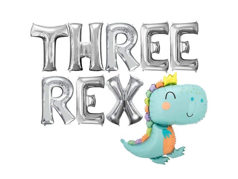 May include: Silver foil balloons spelling "THREE REX" with a blue dinosaur balloon with a crown on its head.