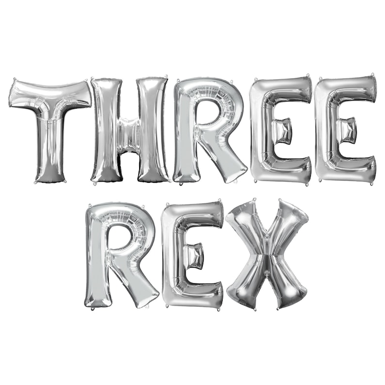 May include: Silver foil balloons spelling out "THREE REX".