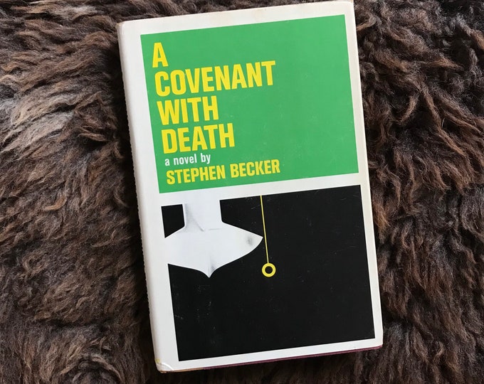 A Covenant With Death by Stephen Becker 1964