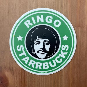 Ringo Starrbucks Sticker - Beatles Starbucks Parody (3x3 inches)