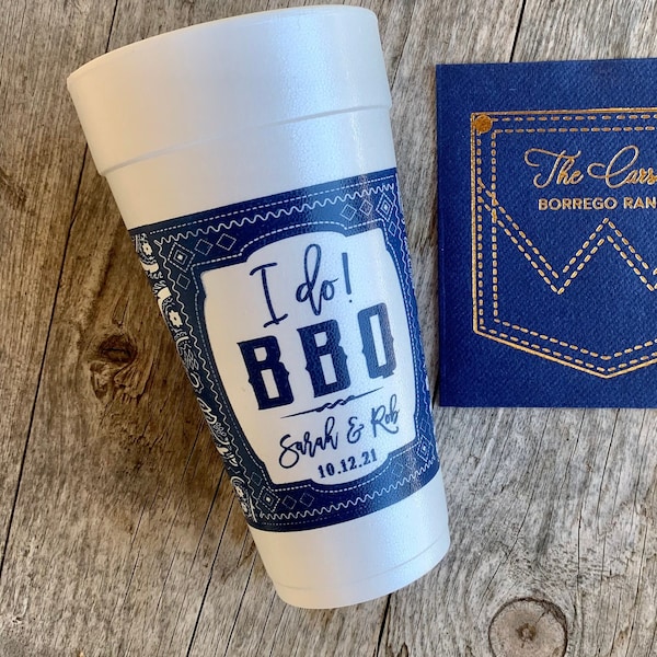 I Do BBQ Personalized Cups, Foam, Monogrammed, Custom, Roadie, Cocktail Cups, Party Cup, Wedding Cups, Shower, Disposable Cups, Styrofoam