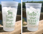 Personalized Stadium Cups, 32 oz, Monogrammed, Custom, Bachelorette Cups, Fiesta Siesta Repeat, Shower Cups, Party Cups, Girls Weekend