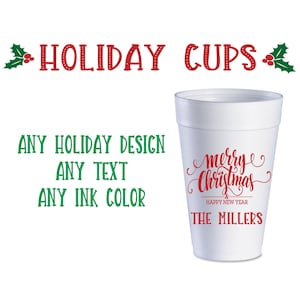 Holiday Cups, Foam, Styrofoam, Personalized, Monogrammed, Custom, Holiday, Christmas, Thanksgiving, Hanukkah, New Years, Roadie, Party