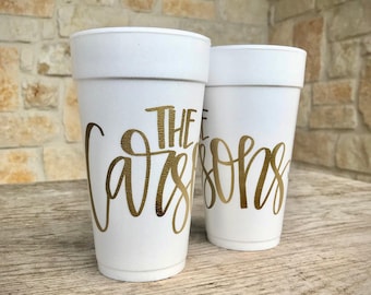 Hand Lettered Cups, Personalized, Monogrammed, Custom, Party, Foam, Wrapped Text, Cocktail Cups, Family Cups, Hostess Gift, Styrofoam