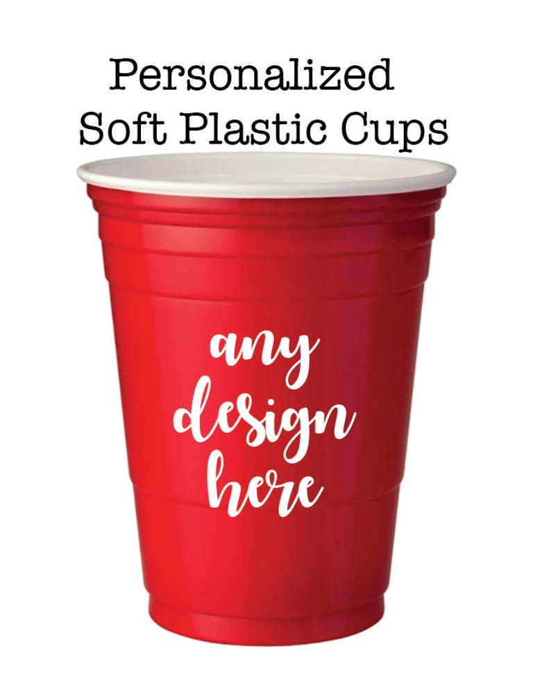 Personalized Soft Plastic Cups 16 oz Monogrammed Custom Etsy