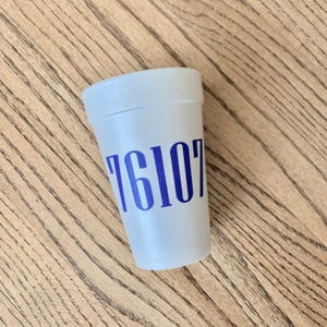 State Cups, Zip Code, Area Code, Address, Foam, Roadie, Dorm, Condo, Apartment, Man Cave, College Town, Hostess Gift, Wedding Cups, Texas 画像 6