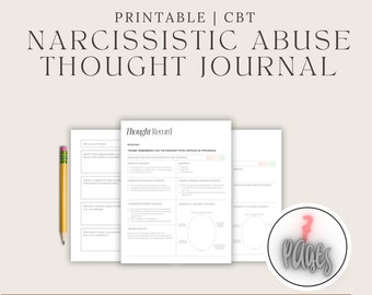 Narcissistic Abuse CBT Thought Journal, CBT Journal, Narcissistic Abuse Recovery, Emotional Abuse, Abuse Journal, Trauma Journal