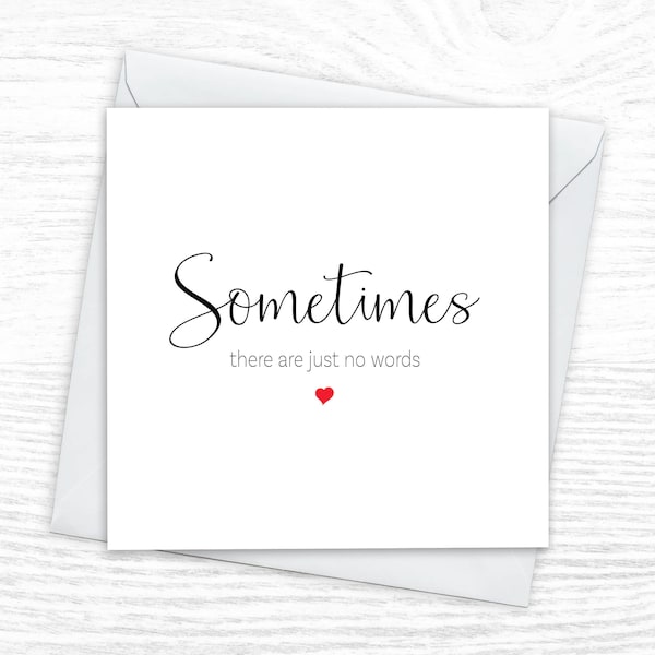 Thinking Of You Card, Sometimes There Are Just No Words Card, With Deepest Sympathy Card, Memorial Card