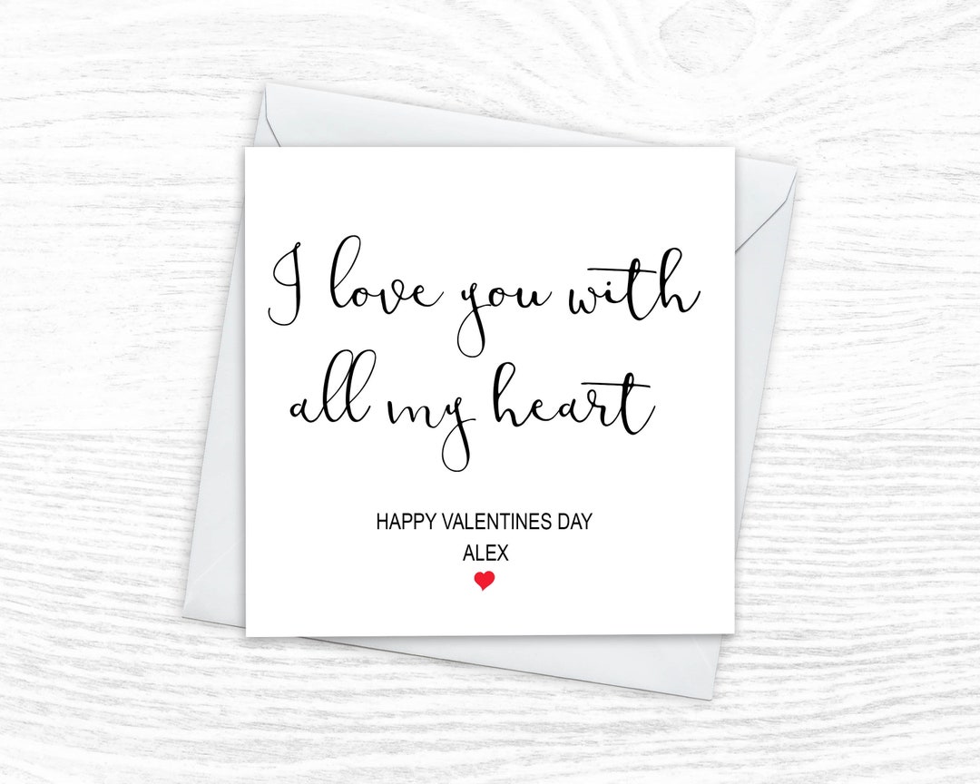 I Love You With All My Heart Card, Anniversary Card, I Love You With