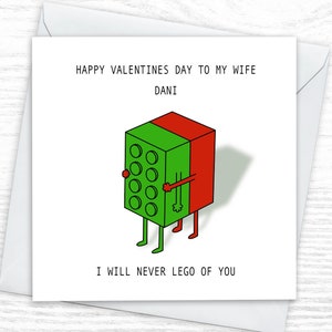 Personalised Valentines Day Card, I will never Lego Valentines day card, Card for him from him, Card from her to her, same sex card