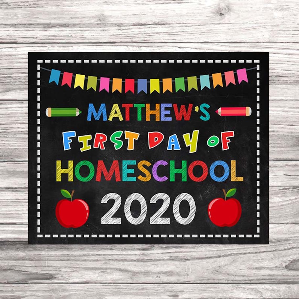 Personalized First Day of Homeschool Chalkboard Sign Printable Etsy