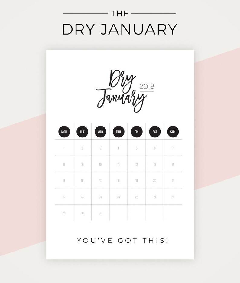 Dry January 2018 Calendar Printable. A4 Size Instant Etsy