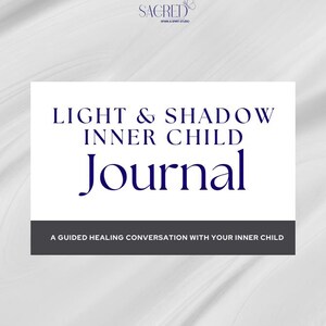Light & Shadow : Inner Child Journal