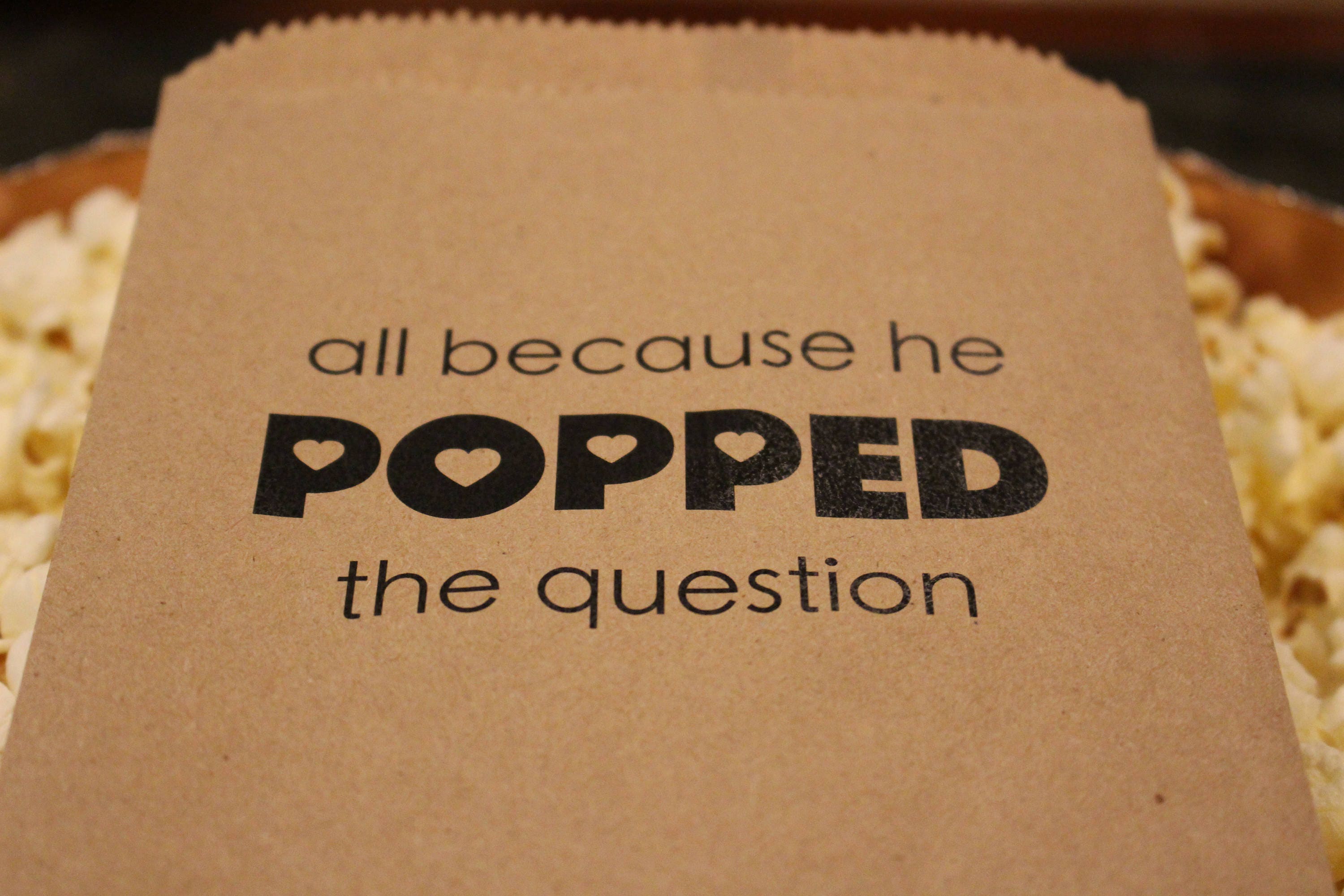 All Because He Popped the Question Wedding Popcorn Bags Etsy