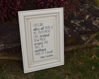 Pride and Prejudice Upcycled Door Sign - I Declare, After All, There is No Enjoyment Like Reading!