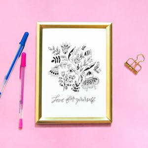 Live for yourself Modern Calligraphy Quote Illustration Folk Art Black and White Print 5x7